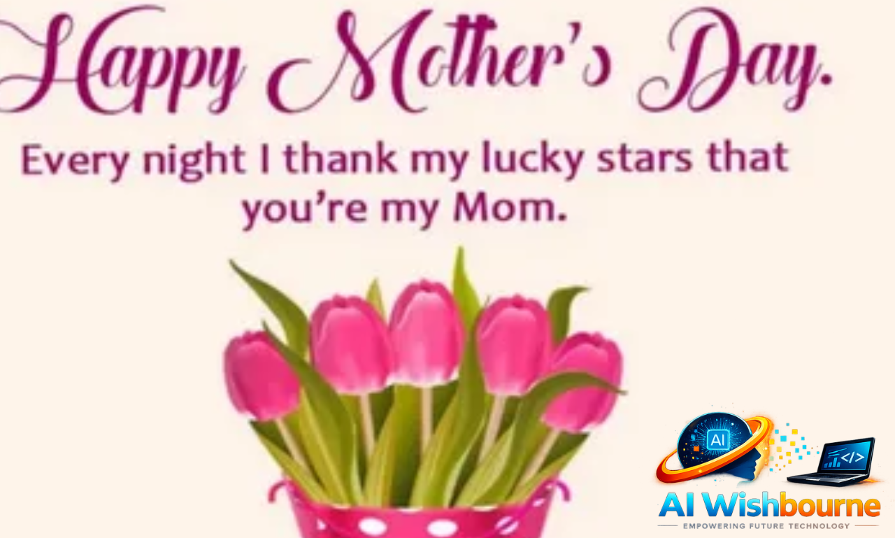 Mothers day wishes 