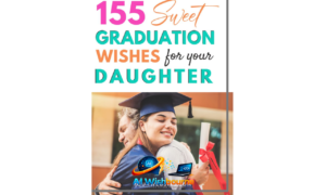Graduation Wishes for Daughter